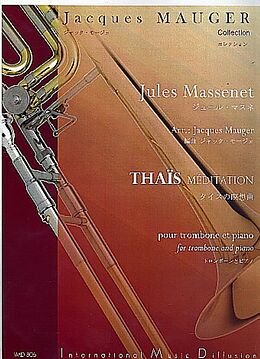 Jules Emile Frederic Massenet Notenblätter Méditation de Thais pour trombone et piano