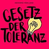Henning Wehland CD Gesetz Der Toleranz
