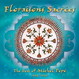 Michel Pépé CD Floraisons Sacrees