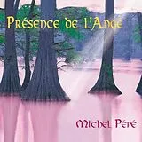 Michel Pépé CD Presence De L'Ange