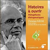 Flèche / Michel CD Histoires A Ouvrir