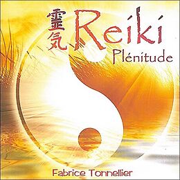 Fabrice Tonnellier CD Reiki Plenitude