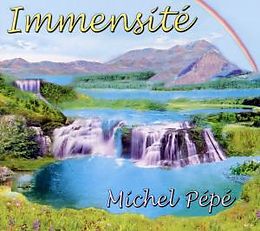 Michel Pépé CD Immensite