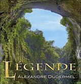 Alexandre Dudermel CD Legende