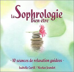 Nicolas Jeandot & Isabelle Curtil CD Sophrologie Bien-etre