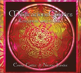Emma Grillet & Nicolas Jeandot CD Meditations Guidees