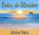 Michel Pepe CD Ocean De Lumiere