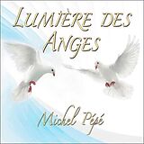 Michel Pépé CD Lumière Des Anges
