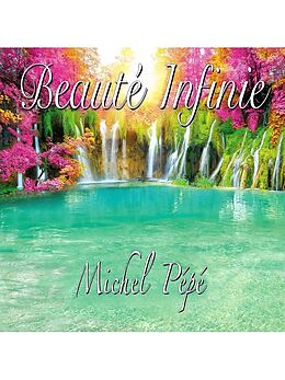 Michel Pépé CD Beauté Infinie