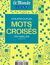 Broschiert Le Monde, hors-série jeux : No 15 von Philippe Dupuis
