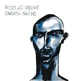 Nicolas Repac LP (analog) Swing-swing