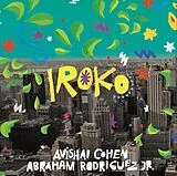 Cohen Avishai (b) , Rodriguez Jr. Abraham LP (analog) Iroko