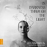 Marina/Melankholia Viotti CD In Darkness Through The Light
