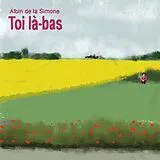 De La Simone Albin Vinyl Toi Là-bas