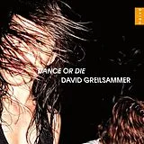 Greilsammer David CD Dance Or Die