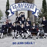 Maitrise Saint-marc,La CD Les Choristes 20 Ans Déjà!