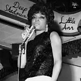 Little Ann Vinyl Deep Shadows