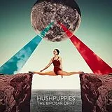 Hushpuppies LP (analog) The Bipolar Drift
