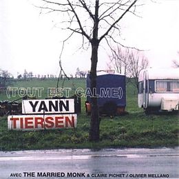 Yann Tiersen CD Tout Est Calme
