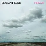 Elysian Fields Vinyl Pink Air