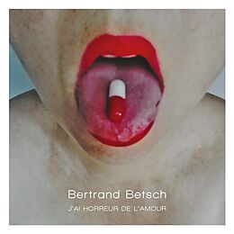 Bertrand Betsch CD J Ai Horreur De L Amour