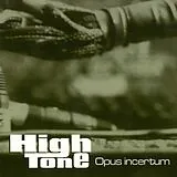 High Tone Vinyl Opus Incertum