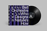 Bell Orchestre Vinyl Who Designs Nature S How
