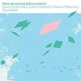 Peter Broderick, ensemble 0 LP (analog) Give It To The Sky: Arthur Russell S Tower Of Mean