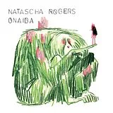 Natascha Rogers LP (analog) Onaida