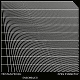 Tristan & Ensemble 0 Perich CD Open Symmetry