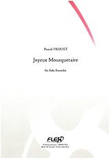 Pascal Proust Notenblätter Joyeux Mousquetaire