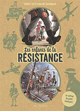 Broché Les enfants de la Résistance : premières actions, premières répressions de Vincent Dugomier, Benoît Ers