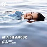 Susan/Roset,Julie Thyan Manoff CD M'A Dit Amour