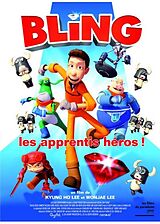 Bling,les apprentis héros DVD