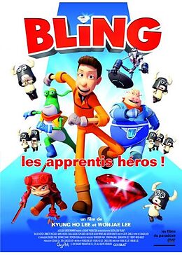 Bling,les apprentis héros DVD