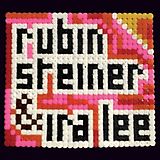 RUBIN & IRA LEE STEINER CD We Are The Future