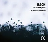 Blandine Rannou CD Französische Suiten Bwv 812-817