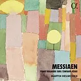 Martin Helmchen CD Vingt Regards Sur L'Enfant-Jésus