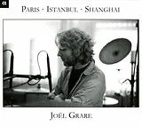 Joël/Lefilliatre/Gan/Hel Grare CD Paris-Istanbul-Shanghai
