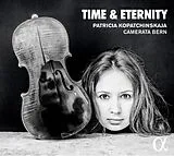 Patricia/Camera Kopatchinskaja CD Time & Eternity