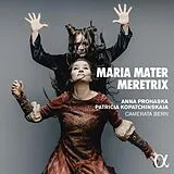 Prohaska/Kopatchinskaja/Camera CD Maria Mater Meretrix