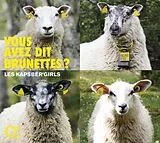 Les Kapsber'Girls CD Vous Avez Dit Brunettes?-Lieder