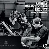Patricia/Say,Fa Kopatchinskaja CD Janacek-Brahms-Bartok