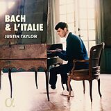 Justin Taylor CD Bach & L'Italie
