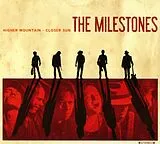 The Milestones CD Higher Mountain Closer Sun