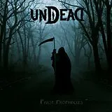 Undead LP (Vinyl) False Prophecies (Vinyl)