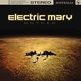 Electric Mary CD Mother