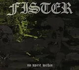 Fister CD No Spirit Within
