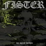 Fister LP (analog) No Spirit Within