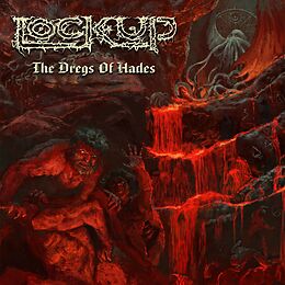 Lock Up Vinyl The Dregs Of Hades (red)